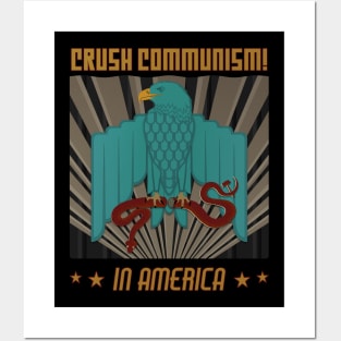 Crush Communism in America Pro USA Poster Art Version 2 Posters and Art